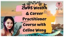 2021 Wealth Career ZWDS Practioner Course