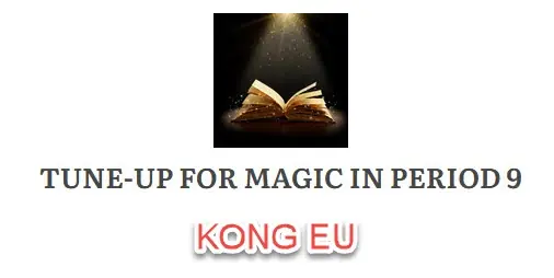 2023 Tune Up For Magic Period 9