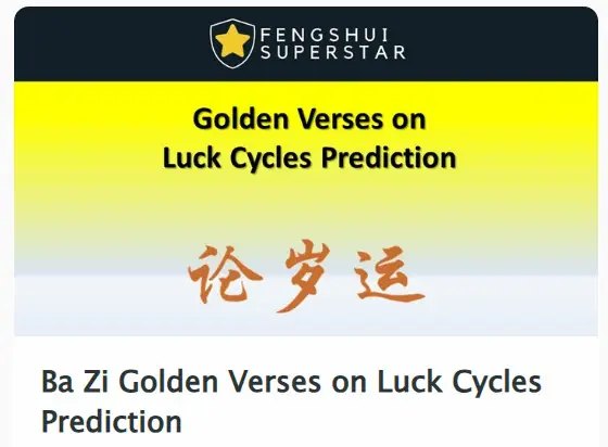 09 - Ba Zi Golden Verses on Luck Cycles Prediction