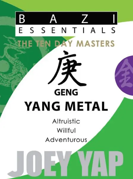 Bazi Essentials Ten Day Masters Geng Metal
