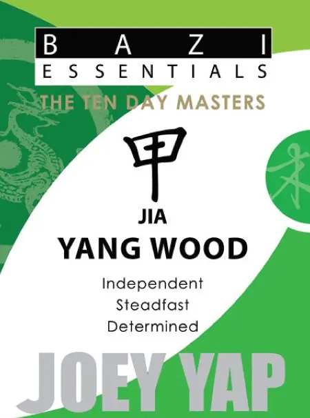 Bazi Essentials Ten Day Masters Jia Wood