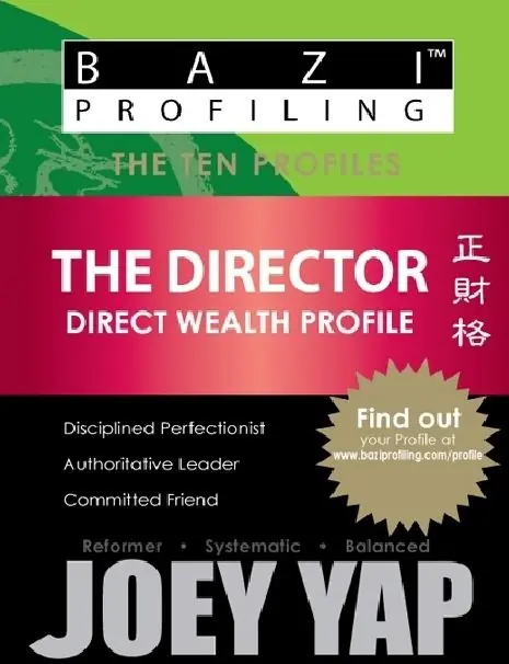 BaZi Profiling Series - The Director (Direct Wealth)