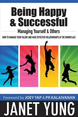 Being Happy and Successful Managing Yourself
