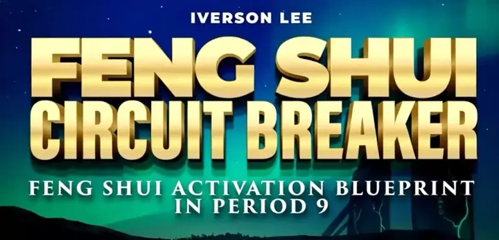 Feng Shui Circuit Breaker 2026