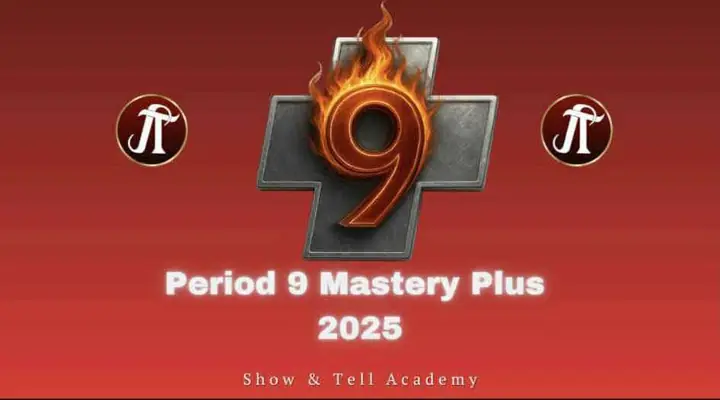 2025 Period 9 Mastery Plus 2025